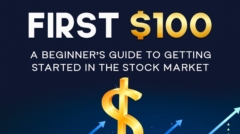 Guide to investing your first $100 in the stock market for beginners.