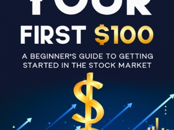 Guide to investing your first $100 in the stock market for beginners.